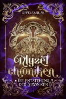 Paperback - Die Myzelchroniken - Band 1: Die Entstehung der Chroniken