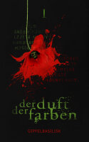 Der Duft der Farben (Kurzgeschichtenheft)